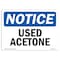 Signmission OSHA Notice, 5" Height, Used Acetone Sign, 7" X 5", Landscape OS-NS-D-57-L-18821 - alternate 1